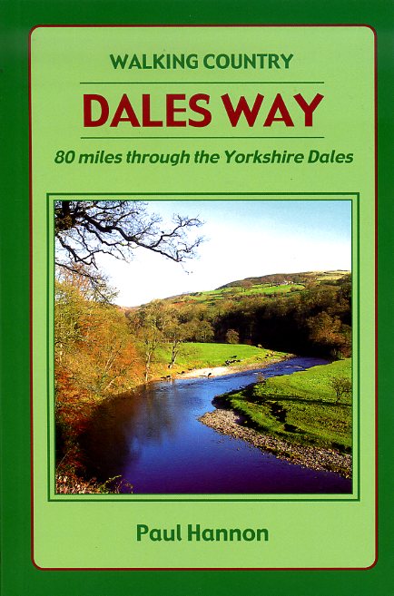 Dales Way - Walking Country 9781907626104 Paul Hannon Hillside   Meerdaagse wandelroutes, Wandelgidsen Noordwest-Engeland