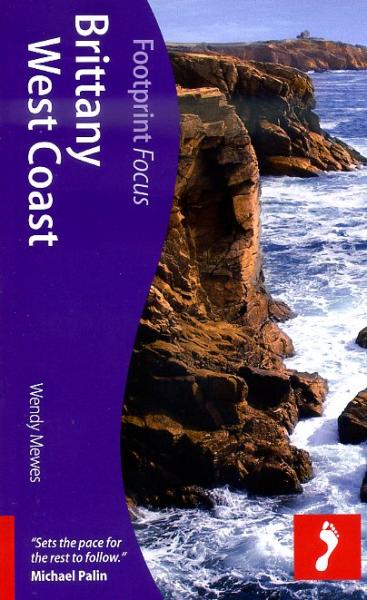 Focus Brittany West Coast 9781908206572  Footprint Handbooks Footprint Focus Guides  Reisgidsen Bretagne