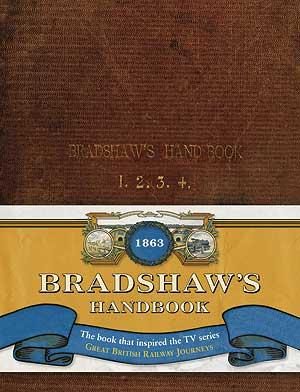 Bradshaw's Handbook 9781908402028  Old House Books Shire Publications  Historische reisgidsen, Reisverhalen & literatuur Groot-Brittannië