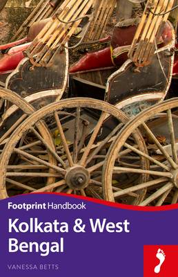 Kolkata and West Bengal Handbook 9781910120873  Footprint Handbooks   Reisgidsen Noordoost-India