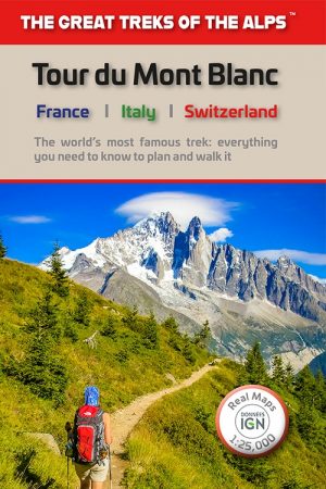 Tour du Mont Blanc | wandelgids 9781912933013  Knife Edge   Meerdaagse wandelroutes, Wandelgidsen Mont Blanc, Chamonix, Haute-Savoie
