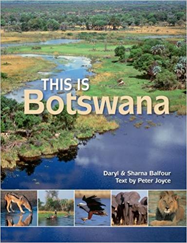 This is Botswana 9781928213383  Struik   Fotoboeken Botswana