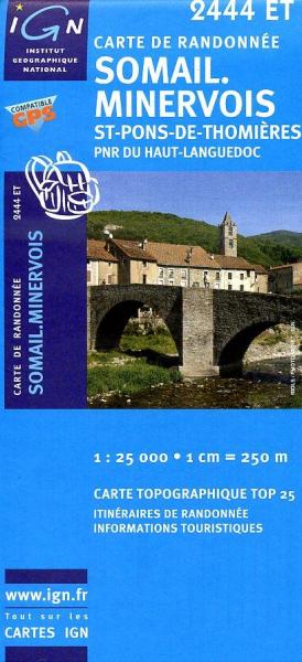 wandelkaart 2444ET Labastide-Rouairoux, Minerve 1:25.000 9782758504764  IGN IGN 25 Cevennen & Languedoc  Wandelkaarten Cevennen, Languedoc