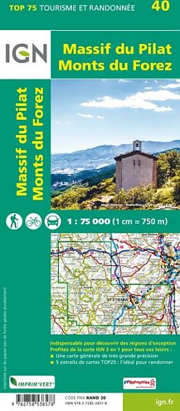 TSQ-40 Massif du Pilat - Monts du Forez | IGN overzichts- en wandelkaart 9782758538578  IGN TOP 75  Fietskaarten, Wandelkaarten Lyon en omgeving