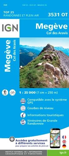 wandelkaart 3531OT Megève, Col des Aravis, Flumet 1:25.000 9782758540076  IGN IGN 25 Franse Alpen/ Nrd.helft  Wandelkaarten Mont Blanc, Chamonix, Haute-Savoie