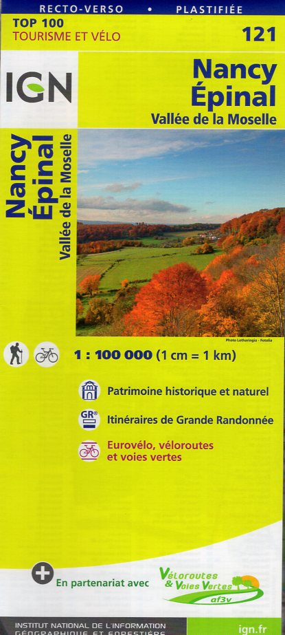 SV-121  Nancy, Épinal | omgevingskaart / fietskaart 1:100.000 9782758540809  IGN Série Verte 1:100.000  Fietskaarten, Landkaarten en wegenkaarten Lotharingen, Nancy, Metz
