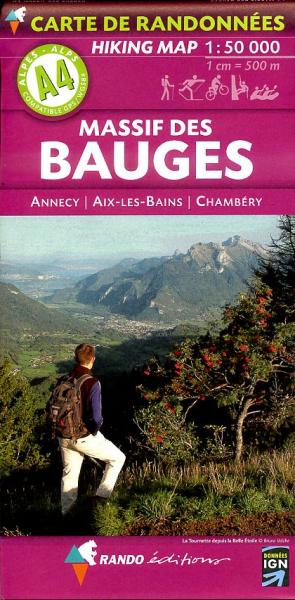 A-4  Massif des Bauges 1:50.000 9782841823178  Rando Ed. Cartes de Randonnée  Wandelkaarten Mont Blanc, Chamonix, Haute-Savoie