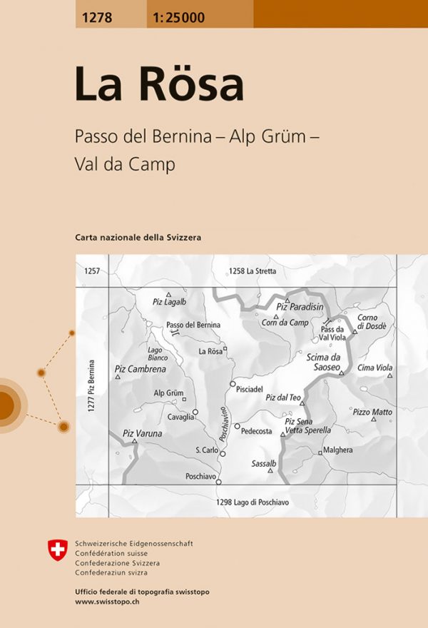 topografische wandelkaart CH-1278  La Rösa [2017] 9783302012780  Bundesamt / Swisstopo LKS 1:25.000 Graubünden  Wandelkaarten Graubünden