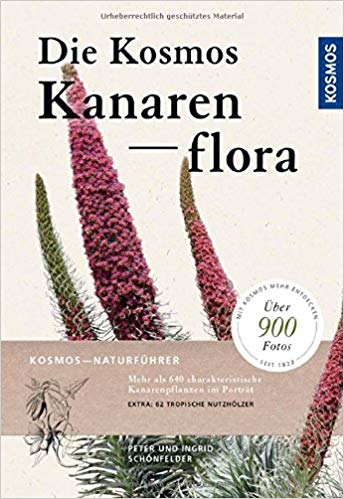 Die Kosmos Kanarenflora 9783440154076  Kosmos (D) Natur Reiseführer  Natuurgidsen, Plantenboeken Canarische Eilanden