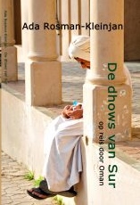 De dhows van Sur | Ada Rosman 9783741288166 Ada Rosman Wombat   Reisverhalen Oman