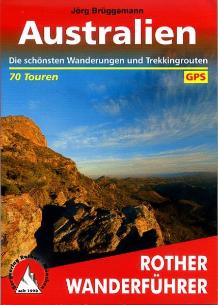 wandelgids Australien Rother Wanderführer 9783763343959  Bergverlag Rother RWG  Wandelgidsen Australië
