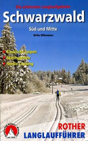 Schwarzwald (langlaufgids Zwarte Woud) + 9783763358038  Bergverlag Rother Rother Wanderbuch  Wintersport Zwarte Woud