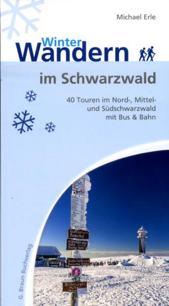 Winterwandern im Schwarzwald * 9783765086427  Braun Buchverlag   Afgeprijsd, Wintersport Zwarte Woud
