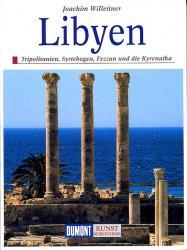 Libyen 9783770148769  Dumont Kunstreiseführer  Reisgidsen Algerije, Tunesië, Libië