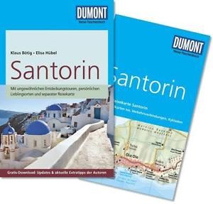 Santorini | Dumont Reise-Taschenbuch reisgids 9783770174409  Dumont Reise-Taschenbücher  Reisgidsen Cycladen: Santorini, Andros, Naxos, etc.