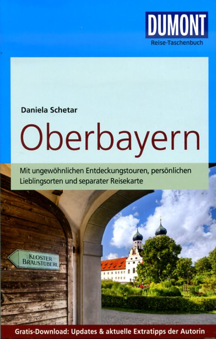 Oberbayern | Dumont Reise-Taschenbuch reisgids 9783770174553  Dumont Reise-Taschenbücher  Reisgidsen Beieren