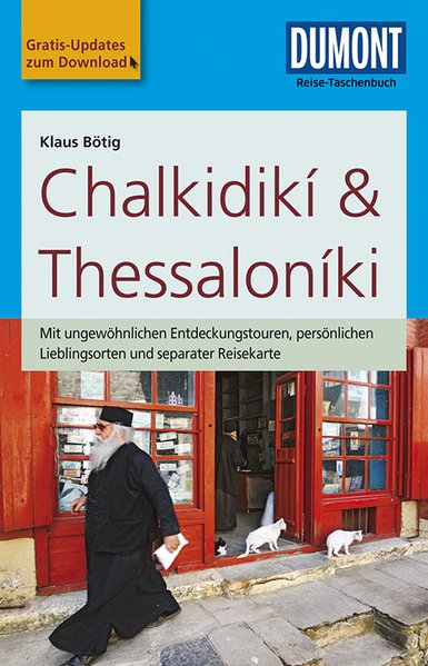 Chalkidiki, Thessaloniki | Dumont Reise-Taschenbuch reisgids 9783770174935  Dumont Reise-Taschenbücher  Reisgidsen Noord-Griekenland