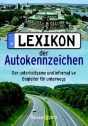 Lexikon der Autokennzeichen 9783809420644  Bassermann   Reisgidsen Duitsland