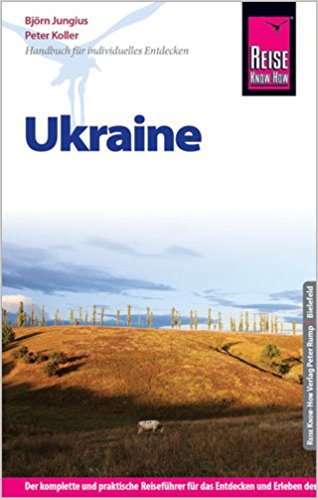 Ukraine | Reise Know-How reisgids 9783831723768 Krzysztof Bzowski; Aleksander Strojny Reise Know-How Verlag   Reisgidsen Oekraïne