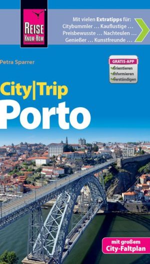 Porto CityTrip 9783831725953  Reise Know-How Verlag City Trip  Reisgidsen Porto