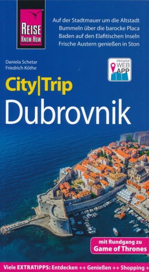 Dubrovnik CityTrip 9783831730711  Reise Know-How Verlag City Trip  Reisgidsen Kroatië