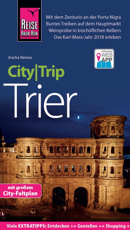 Trier CityTrip 9783831731442  Reise Know-How City Trip  Reisgidsen Moezel, van Trier tot Koblenz