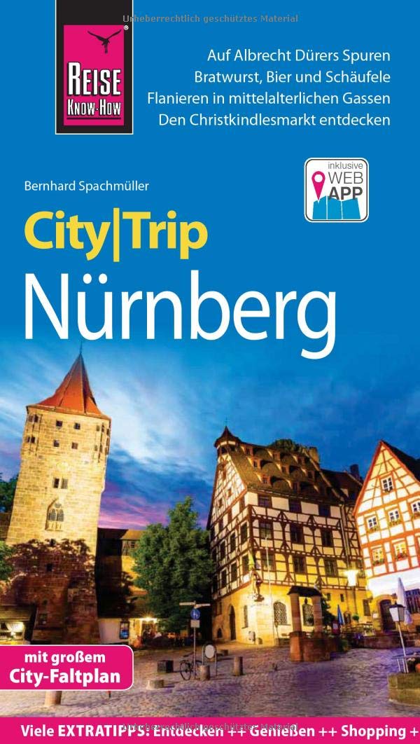 Nürnberg CityTrip 9783831731596  Reise Know-How City Trip  Reisgidsen Franken, Nürnberg, Altmühltal