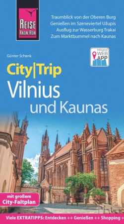 CityTrip Vilnius und Kaunas 9783831731626  Reise Know-How City Trip  Reisgidsen Vilnius & Litouwen