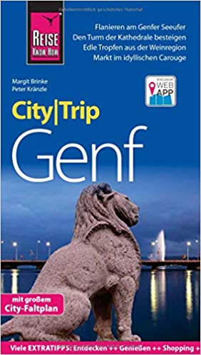 Genf  CityTrip (reisgids Genève) 9783831731732  Reise Know-How Verlag City Trip  Reisgidsen Jura, Genève, Vaud
