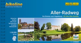 Bikeline Aller-Radweg | fietsgids 9783850002363  Esterbauer Bikeline  Fietsgidsen Bremen, Ems, Weser, Hannover & overig Niedersachsen