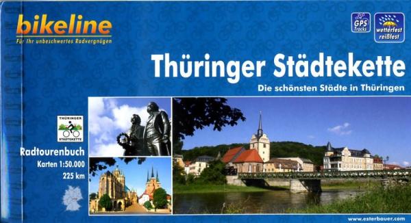 Bikeline Thüringer Städtekette | fietsgids 9783850003452  Esterbauer Bikeline  Fietsgidsen Thüringen, Weimar, Rennsteig