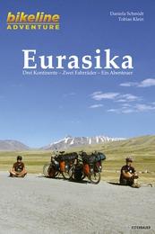 Eurasika 9783850004930 Daniela Schmidt, Tobias Klein Esterbauer   Fietsgidsen Wereld als geheel