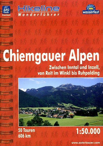 Chiemgauer Alpen | Hikeline Wanderführer (wandelgids) 9783850005500  Esterbauer Hikeline wandelgidsen  Wandelgidsen Beierse Alpen