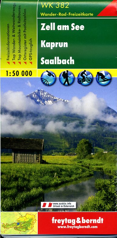 WK-382  Zell am See,Kaprun,Saalbach wandelkaart 1:50.000 9783850847384  Freytag & Berndt WK 1:50.000  Wandelkaarten Salzburger Land & Stiermarken