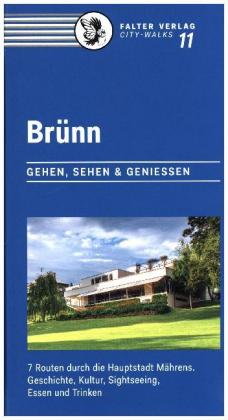 Brünn | (reisgids Brno) 9783854396031  Falter Verlag   Reisgidsen Oost-Tsjechië, Moravië