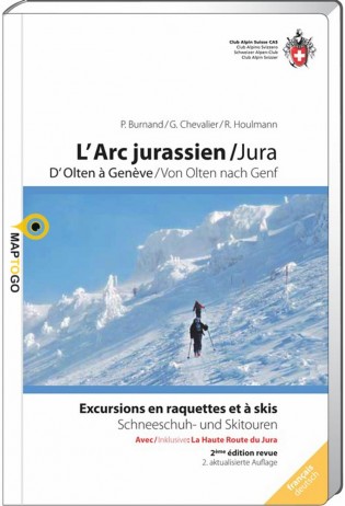 L'Arc Jurassien (Ski- und Schneeschuhtouren) 9783859023505  Schweizerische Alpen Club (SAC) SAC Clubführer  Wintersport Franse Jura, Jura, Genève, Vaud