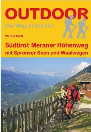Meraner Höhenweg | wandelgids (Duitstalig) 9783866865372  Conrad Stein Verlag Outdoor - Der Weg ist das Ziel  Meerdaagse wandelroutes, Wandelgidsen Zuid-Tirol, Dolomieten