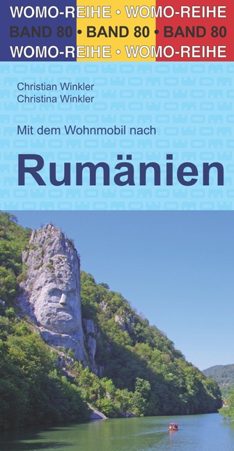 campergids Roemenië - nach Rumänien 9783869038025  Womo mit dem Wohnmobil  Op reis met je camper, Reisgidsen Roemenië, Moldavië