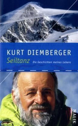 Die Geschichten meines Lebens | Kurt Diemberger 9783890293288 Kurt Diemberger Malik   Bergsportverhalen Wereld als geheel