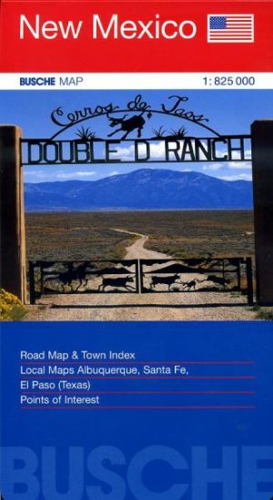 New Mexico 1:825.000 9783897641518  Busche   Landkaarten en wegenkaarten Colorado, Arizona, Utah, New Mexico