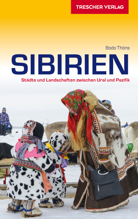 Sibirien | reisgids Siberië 9783897943322  Trescher Verlag   Reisgidsen Siberië