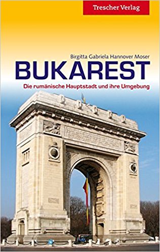 Bukarest | reisgids 9783897943827  Trescher Verlag   Reisgidsen Roemenië, Moldavië