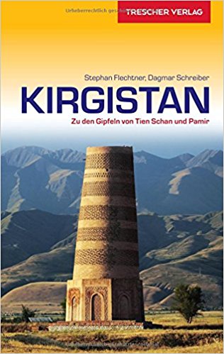 Kirgistan (Kyrgyzstan) | reisgids 9783897943872 Thomas Scholl Trescher Verlag   Reisgidsen Zijderoute (de landen van de)