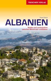 Albanien Entdecken | reisgids 9783897943933  Trescher Verlag   Reisgidsen Albanië
