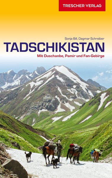 Tadschikistan (reisgids Tadzjikistan) 9783897944343  Trescher Verlag   Reisgidsen Zijderoute (de landen van de)