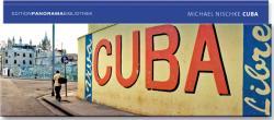 Cuba, La Habana 9783898231794 Nischke Ed. Panorama Bibliothek   Fotoboeken Cuba