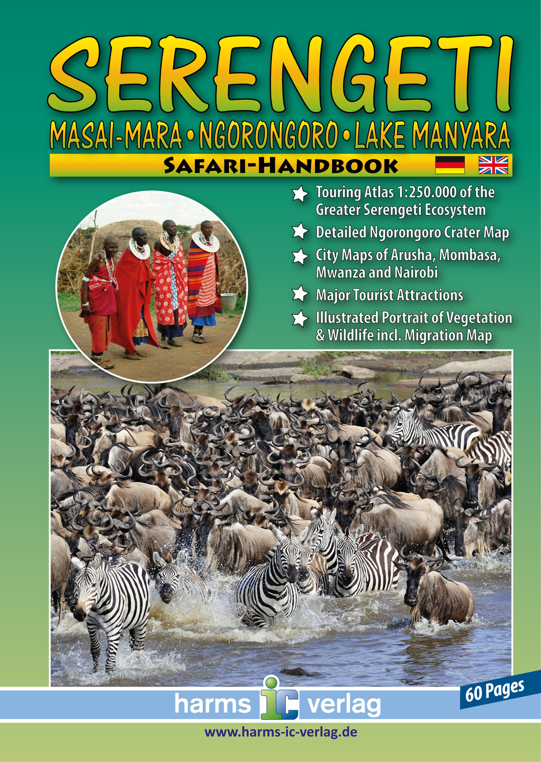 Serengeti; Masai-Mara, Ngorongoro, Lake Manyara 9783927468351  Harms   Reisgidsen, Wegenatlassen Tanzania, Zanzibar