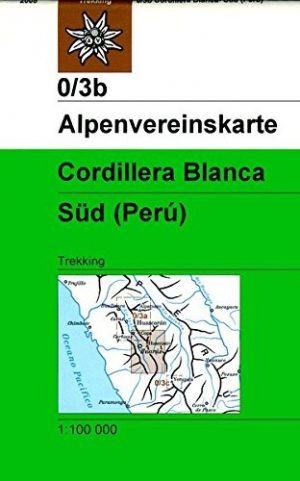 wandelkaart AV-0/03b  Cordillera Blanca Süd [2005] Alpenvereinskarte wandelkaart 9783937530055  AlpenVerein Alpenvereinskarten  Wandelkaarten Peru