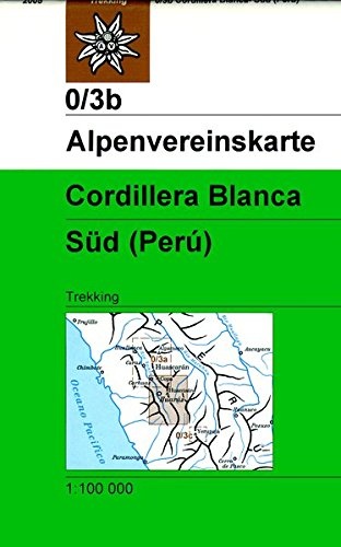wandelkaart AV-0/03b  Cordillera Blanca Süd [2005] Alpenvereinskarte wandelkaart 9783937530055  AlpenVerein Alpenvereinskarten  Wandelkaarten Peru