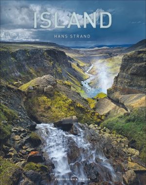 Island | fotoboek IJsland van Hans Strand 9783954162512 Hans Strand Frederking & Thaler   Fotoboeken IJsland